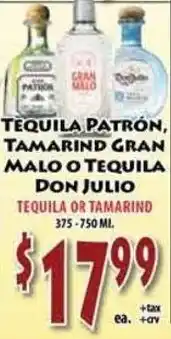 Fresco Supermarket Tequila Patrón, Tamarind Gran Malo or Tequila Don Julio offer