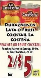 Fresco Supermarket La Costena peaches or fruit cocktail offer