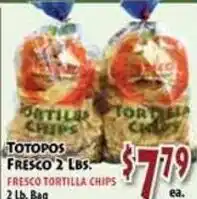 Fresco Supermarket Totopos fresco tortilla chips offer