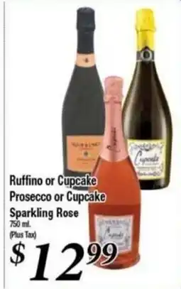 Ferndale Foods Ruffino or Cupcake Prosecco or Cupcake Sparkling Rose offer