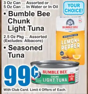 SuperFresh • Bumble Bee Chunk Light Tuna • Seasoned Tuna offer