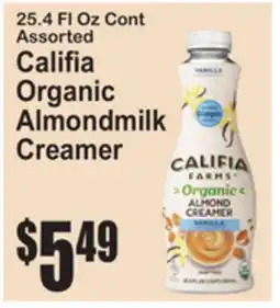 SuperFresh 25.4 Fl Oz Cont Assorted Califia Organic Almondmilk Creamer offer
