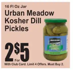 SuperFresh Urban Meadow Kosher Dill Pickles offer