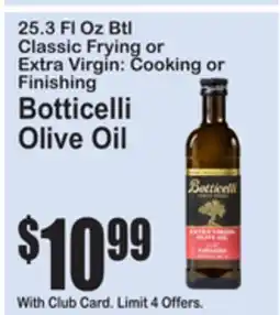 SuperFresh 25.3 Fl Oz Btl Classic Frying or Extra Virgin: Cooking or Finishing Botticelli Olive Oil offer