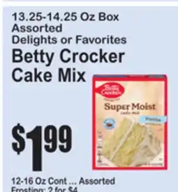 SuperFresh Assorted Delights or Favorites Betty Crocker Cake Mix offer