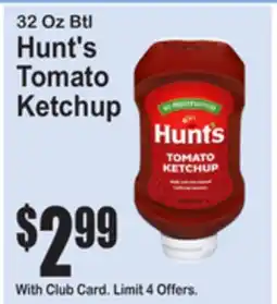 SuperFresh 32 Oz Btl Hunt's Tomato Ketchup offer
