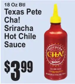 SuperFresh Texas Pete Cha! Sriracha Hot Chile Sauce offer
