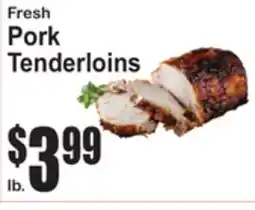 SuperFresh Fresh Pork Tenderloins offer