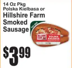 SuperFresh 14 Oz Pkg Polska Kielbasa or Hillshire Farm Smoked Sausage offer
