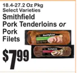 SuperFresh Smithfield Pork Tenderloins or Pork Filets offer