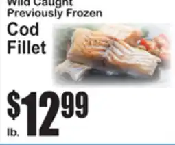 SuperFresh Wild Caught Previously Frozen Cod Fillet offer