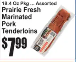 SuperFresh Prairie Fresh Marinated Pork Tenderloins offer