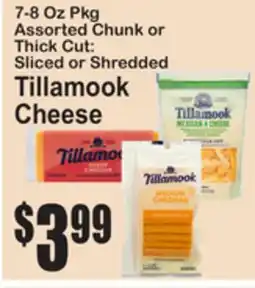 SuperFresh 7-8 Oz Pkg Assorted Chunk or Thick Cut: Sliced or Shredded Tillamook Cheese offer