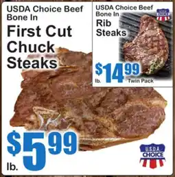 SuperFresh USDA Choice Beef Bone In First Cut Chuck Steaks offer