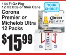 SuperFresh Corona Premier or Michelob Ultra offer