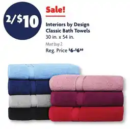 Family Dollar Interiors by Design Classic Bath Towels offer