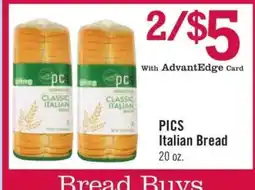 Price Chopper PICS Italian Bread offer