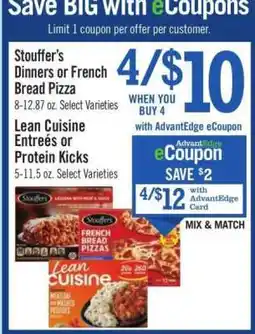 Price Chopper Stouffer’s Dinners or French Bread Pizza, Lean Cuisine Entrées or Protein Kicks offer