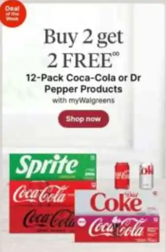 Walgreens Coca-Cola or Dr Pepper Products offer