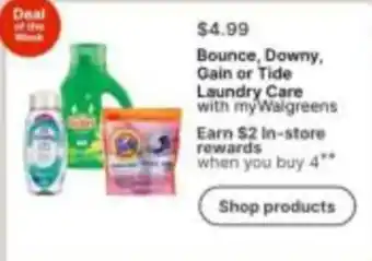 Bounce, Downy, Gain or Tide Laundry Care with myWalgreens