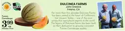 Food Pavilion Dulcinea Farms Tuscan Cantaloupe offer