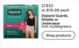 Walgreens Depend Guards, Shields or Underwear offer