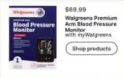 Walgreens Walgreens Premium Arm Blood Pressure Monitor offer