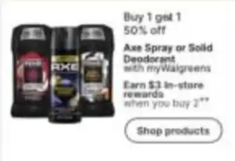 Walgreens Axe Spray or Solid Deodorant offer