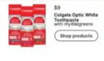 Walgreens Colgate Optic White Toothpaste offer