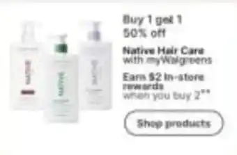 Walgreens Native Hair Care with myWalgreens offer