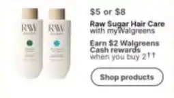 Walgreens Raw Sugar Hair Care with myWalgreens offer