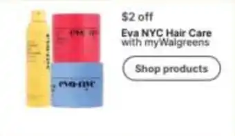 Walgreens Eva NYC Hair Care offer