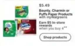 Walgreens Bounty, Charmin or Puffs Paper Products offer