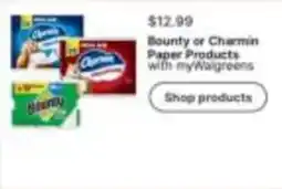 Walgreens Bounty or Charmin Paper Products offer