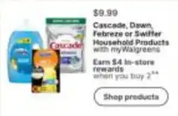 Walgreens Cascade, Dawn, Febreze or Swiffer Household Products offer