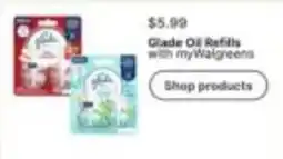 Walgreens Glade Oil Refills with myWalgreens offer