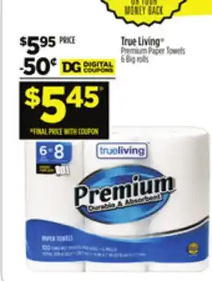 Dollar General True Living Premium Paper Towels offer