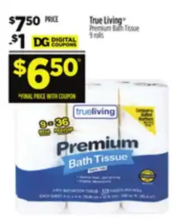 Dollar General True Living Premium Bath Tissue offer