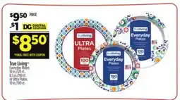 Dollar General True Living Everyday Plates offer