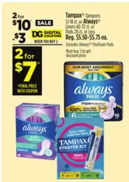 Dollar General Tampax Tampons 12-18 ct. or Always Liners 40-72 ct. or Pads 20 ct. or Less offer