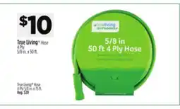 Dollar General True Living Hose offer