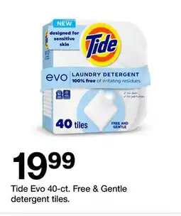 Target Tide Evo 40 CT. Free & Gentle Detergent Tiles offer