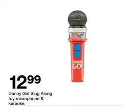 Target Danny Go! Sing Along toy microphone & karaoke offer