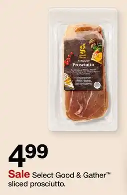 Target Select Good & Gather sliced prosciutto offer