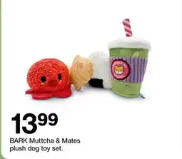 Target BARK Muttcha & Mates plush dog toy set offer