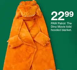 Target PAW Patrol: The Dino Movie kids' hooded blanket offer