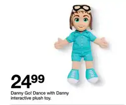 Target Danny Go! Dance with Danny interactive plush toy offer