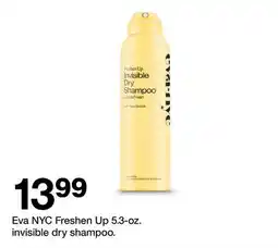 Target Eva NYC Freshen Up 5.3-oz. invisible dry shampoo offer