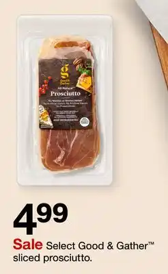 Target Select Good & Gather sliced prosciutto offer