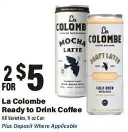 Big Y La Colombe Ready to Drink Coffee offer